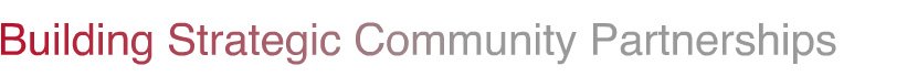Building Strategic Community Partnerships